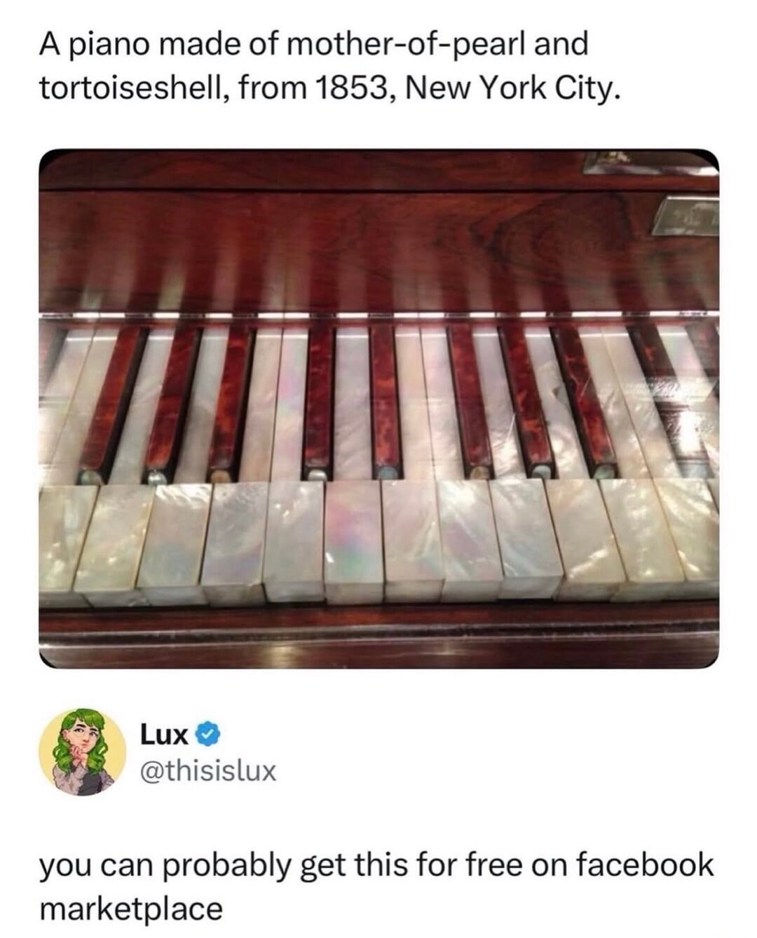 A piano made of mother-of-pearl and tortoiseshell, from 1853, New York City.
